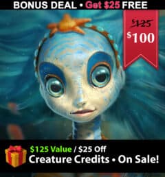 $100 + $25 Bonus -  Creature Credits