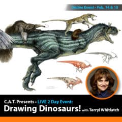 LIVE "Drawing Dinosaurs with Terryl Whitlatch" (2 Day Workshop)
